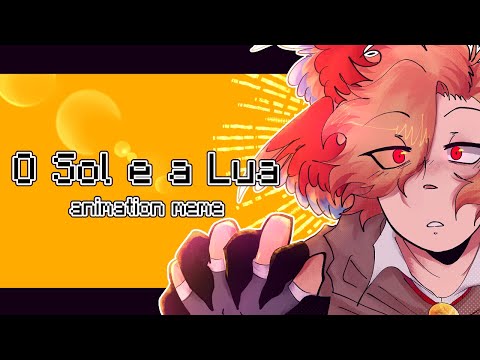 O Sol e a Lua || Double Life [Desert duo] - Animation meme