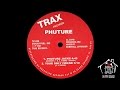 Phuture - Your Only Friend [1987]