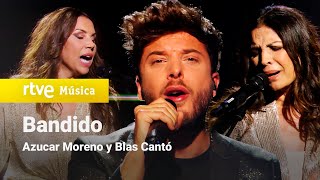 Azúcar Moreno y Blas Cantó - "Bandido" (2021)