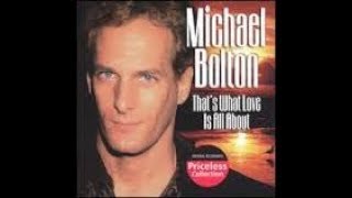 Michael Bolton   -   That&#39;s What Love is All About ( sub español )