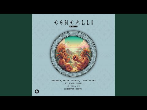 La Vida (feat. Kaala Shaw) (Shorter Edit)