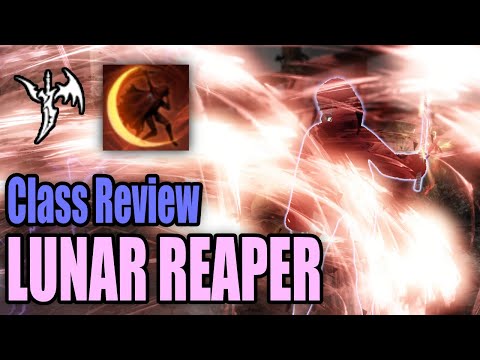 Should You Play Lunar Reaper? - Class Overview