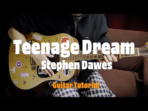 [Guitar Tutorial] Stephen Dawes - Teenage Dream | Teenage Dream 기타강좌