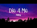 Die 4 Me Lyrics Halsey