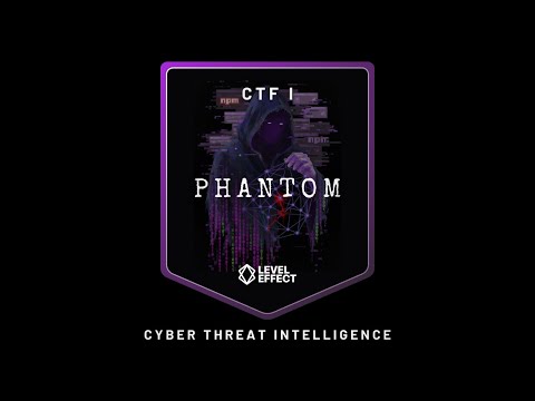 Huge NEW CTF - PHANTOM ! CTI Case Study for Cybersecurity