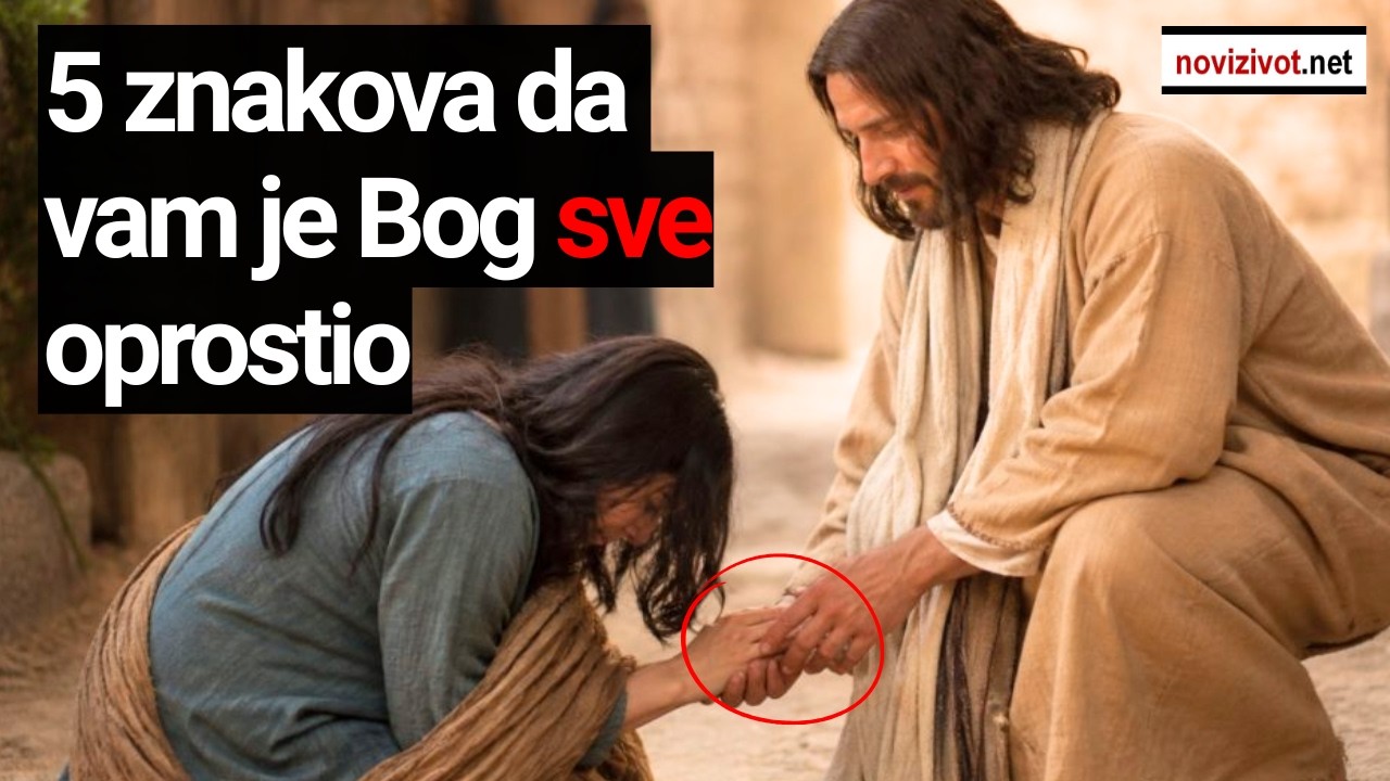 5 znakova da vam je Bog oprostio
