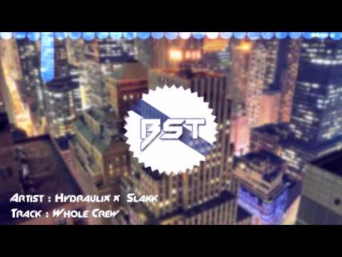 Hydraulix & Slakk - Whole Crew