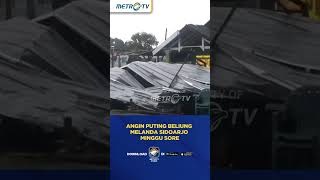 Download lagu Angin Puting Beliung Melanda Sidoarjo #Shorts mp3