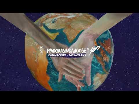 Dorian Craft - The Last Run (MIDH 100)