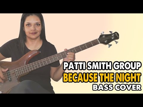 .:BASS COVER:. Because the Night - Patti Smith Group