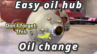 How To Change Hub Oil on Trailers Hub oil change