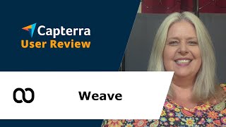 Weave  Review: Weave very user friendly!