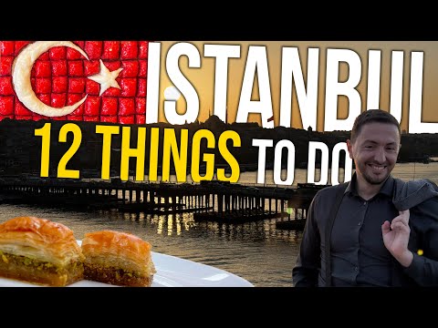 12 BEST Things to do in Istanbul in 2025