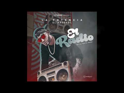 La Potencia El Arsenal - El Radio (Audio Oficial)