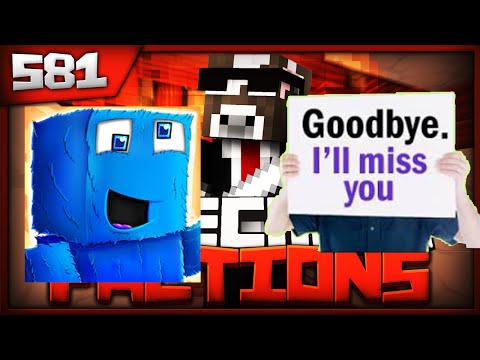 Minecraft FACTIONS Server Lets Play - MITCH LEAVES THE SHOW TOO?! - Ep. 581 ( Minecraft Faction )