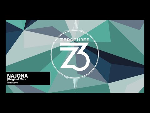 Tim Mason - Najona (Zerothree Exclusive)