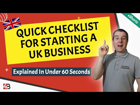 Quick 53-Second Checklist For Starting A UK Business