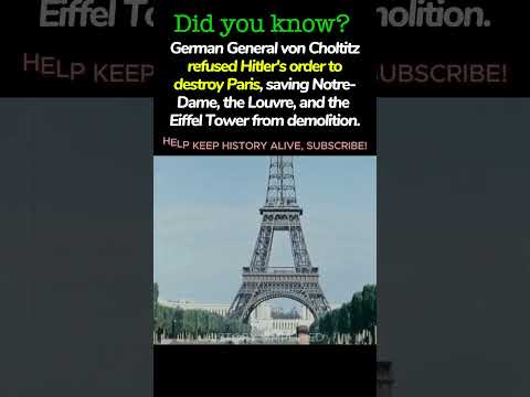 Germans Were SHOCKED Hitler's "Burn Paris" Order Was Defied by his General. #shorts #ww2 #history
