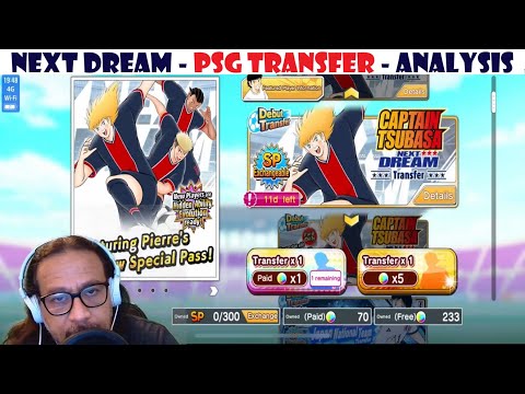 Next Dream PSG Players - Transfer Analysis - Pierre, Ochado, & Reymar - Captain Tsubasa Dreasm Team