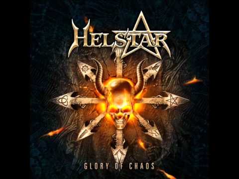 HELSTAR - Deathtrap - Glory of Chaos [2010]