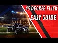 HOW TO 45 DEGREE FLICK IN ROCKET LEAGUE | RL Tutorials