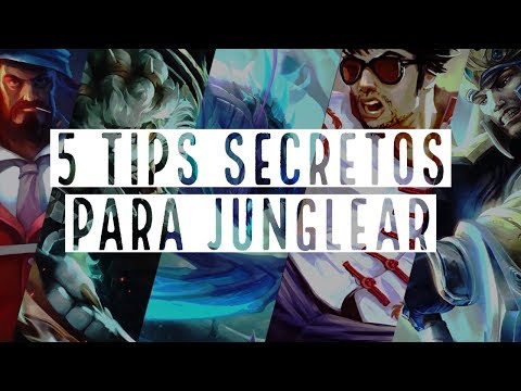 JUNGLA LOL - 5 TIPS PARA MEJORAR |  Be Your Best LOL |