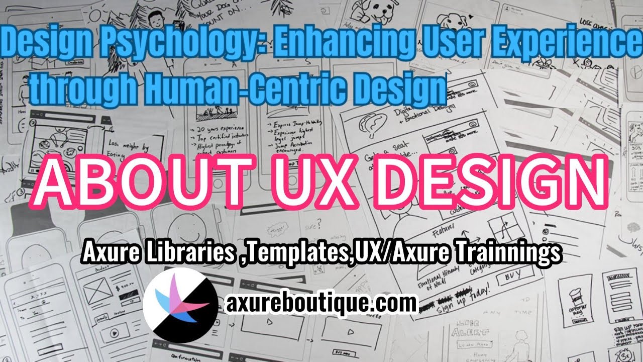 About UX: Design Psychology: Enhancing User Experience through Human-Centric Design