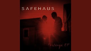 Safehouse