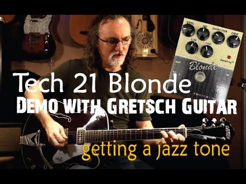 Tech 21 Blonde Pedal Demo / Review (SansAmp Character Series Modeler) with a Gretsch Tennessee Rose