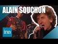 Alain Souchon "Foule sentimentale" ✨💞 | INA Chansons