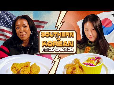 Southern vs. Korean: We Try Each Other's Fried Chicken | Taste Wars