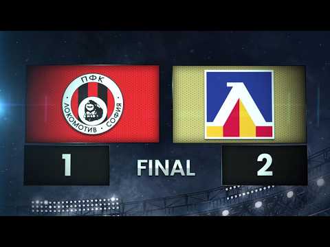 FK Lokomotiv Sofia 1-2 PFK Levski Sofia 