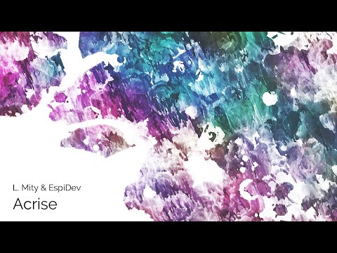 L. Mity & EspiDev - Acrise