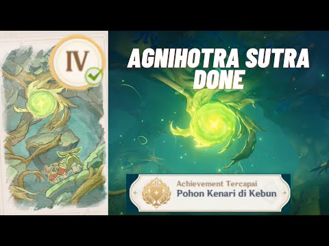 Teman Lama Aranakin ( Agnihotra Sutra Chapter 4 DONE! ) Forest Adventure Journal【Genshin Impact】
