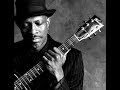 Joe Louis Walker - Yveline