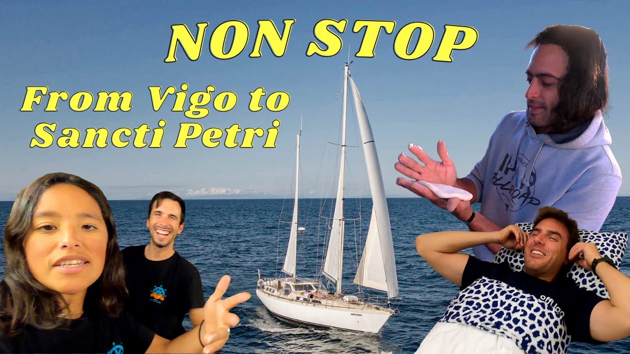 WE SAILED ALL OF PORTUGAL NON-STOP | SAILING WAYRA | Ep 58