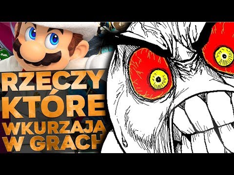 Porozmawiajmy o gierkach #3 - Rzeczy które wkurzają w grach
