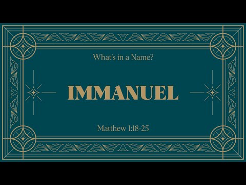 Ryan Kelly, "Immanuel" - Matthew 1:18-25