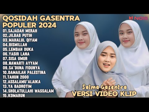 SALMA GASENTRA-SAJADAH MERAH,JILBAB PUTIH SHOLAWAT QOSIDAH PENYEJUK HATI GASENTRA TERBARU