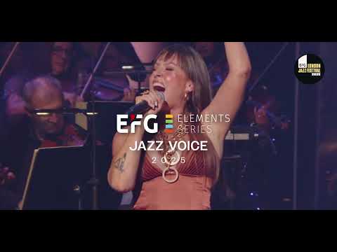 EFG London Jazz Festival 2025 Opening Gala: Jazz Voice