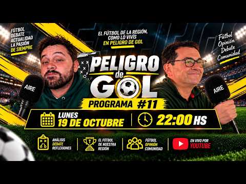 INFO DEBATE Y MAS | PELIGRO DE GOL | 19-10-26