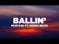Mustard - Ballin' (Lyrics / Lyric Video) ft. Roddy Ricch