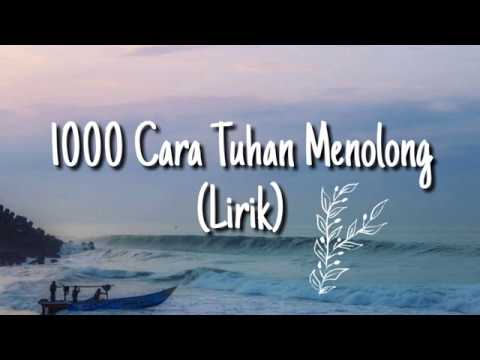 1000 Cara Tuhan Menolong - Emmiya (Lirik)