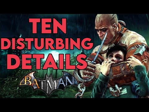 10 Disturbing Details in the Arkham Games - Part 2