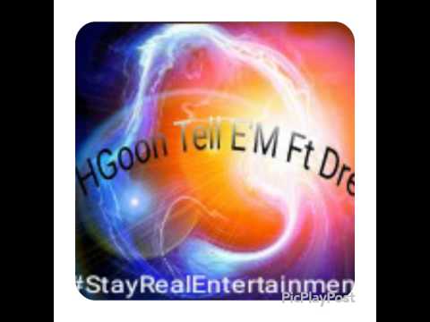 H-Goon Tell E'M Ft,Dre
