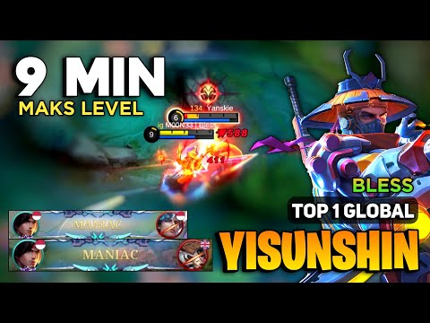 2X MANIAC! Yi Sun Shin Best Build 2023 [ Yi Sun Shin Top 1 Global Gameplay ] By Bless - MLBB