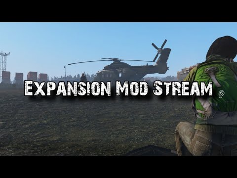 DayZ Expansion Stream Loot Run