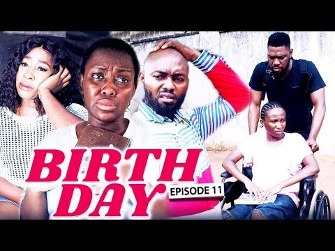 BIRTH DAY (FINAL CHAPTER) - LATEST 2019 NIGERIAN NOLLYWOOD MOVIES
