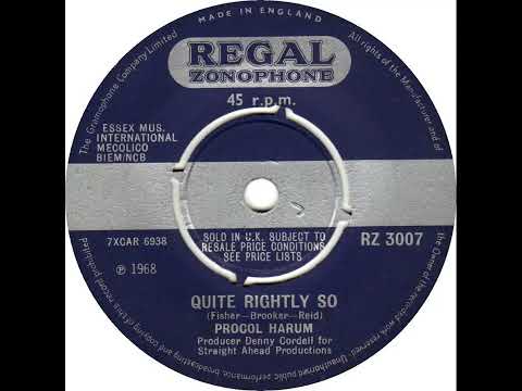 UK New Entry 1968 (93) Procol Harum - Quite Rightly So