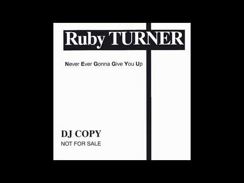 Ruby Turner - Never Ever Gonna Give You Up (Big Bump Mix)